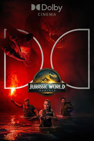 侏罗纪世界：重生杜比影院海报