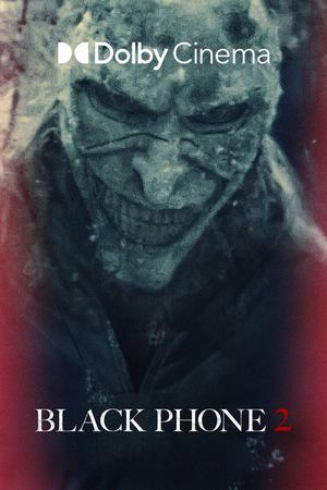 黑色电话2杜比影院海报